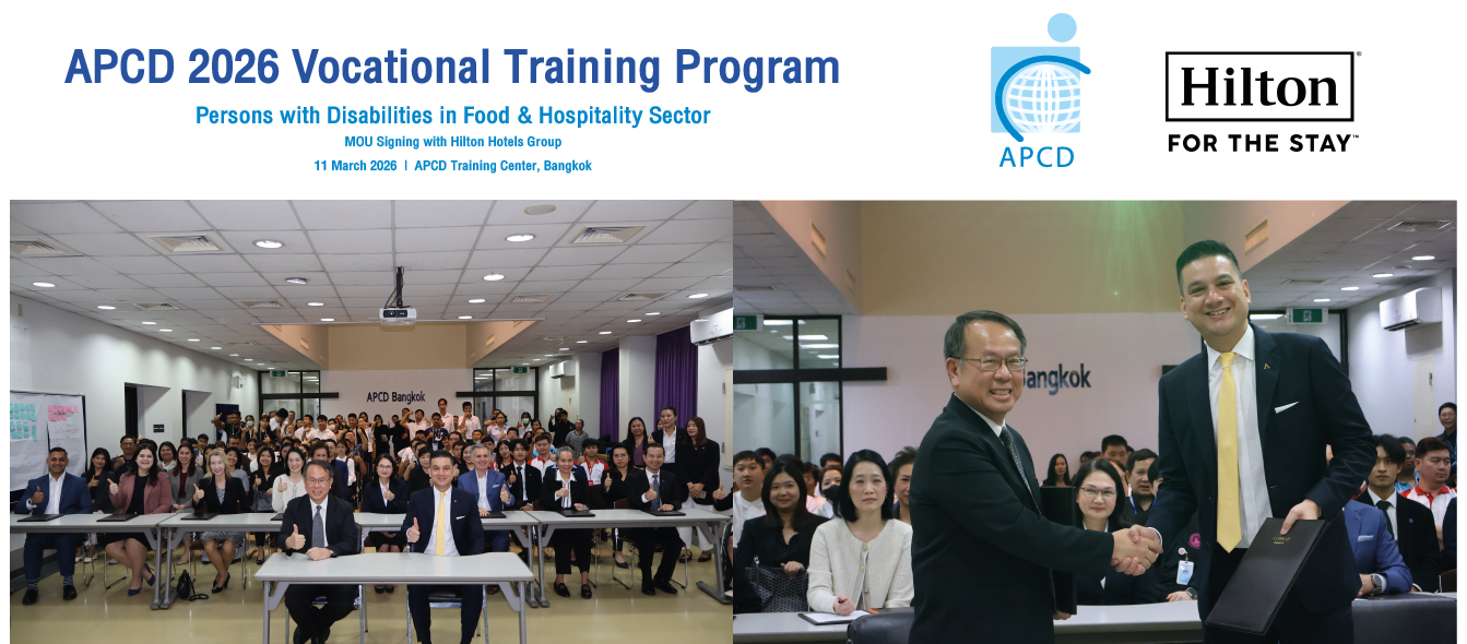 APCD 2026 Vocational Training Program Persons with Disabilities in Food & Hospitality Sector MOU Signing with Hilton Hotels Group 11 March 2026